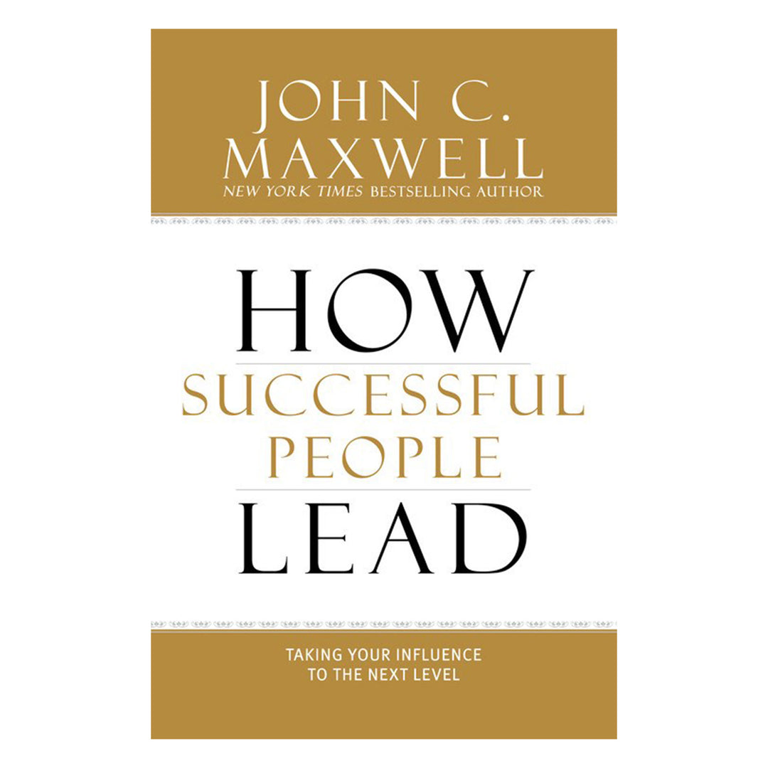 How Successful People Lead (Hardcover)