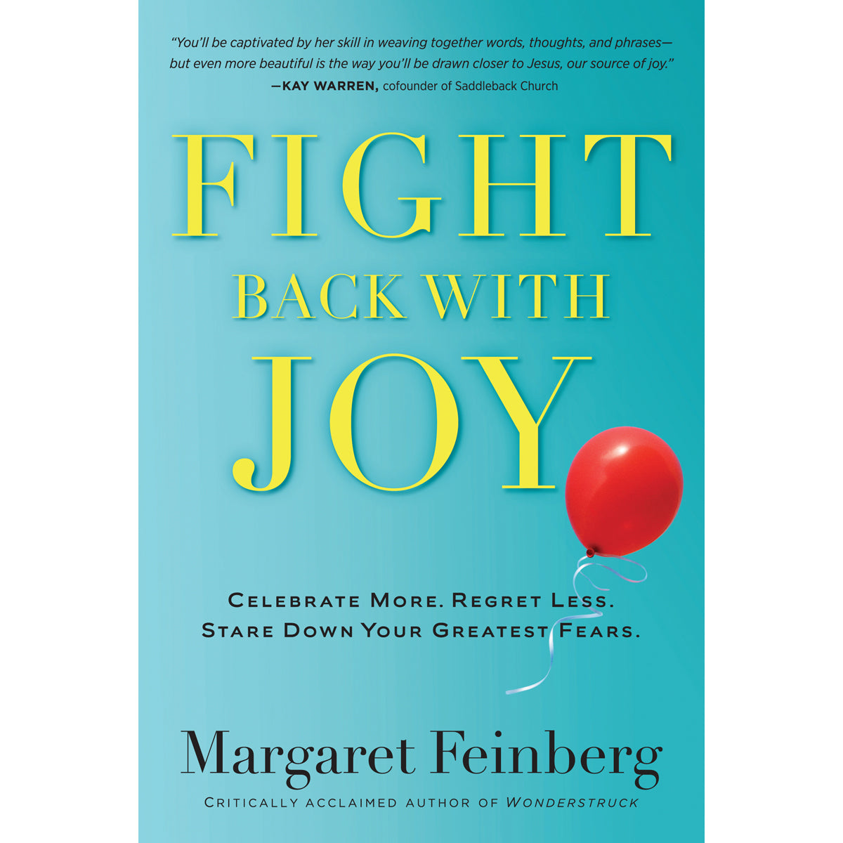 Fight Back With Joy (Paperback)