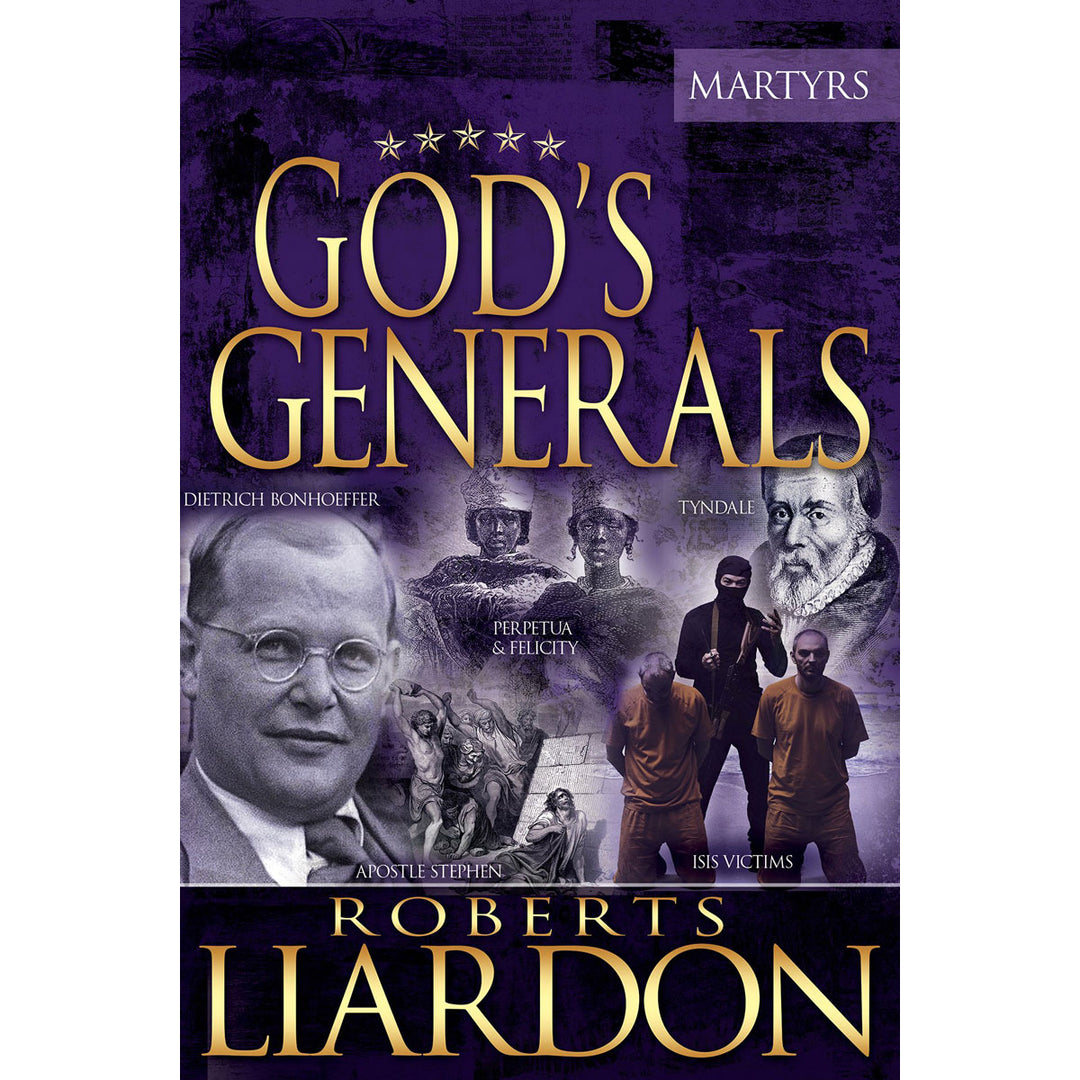 God's Generals: The Martyrs (Paperback)