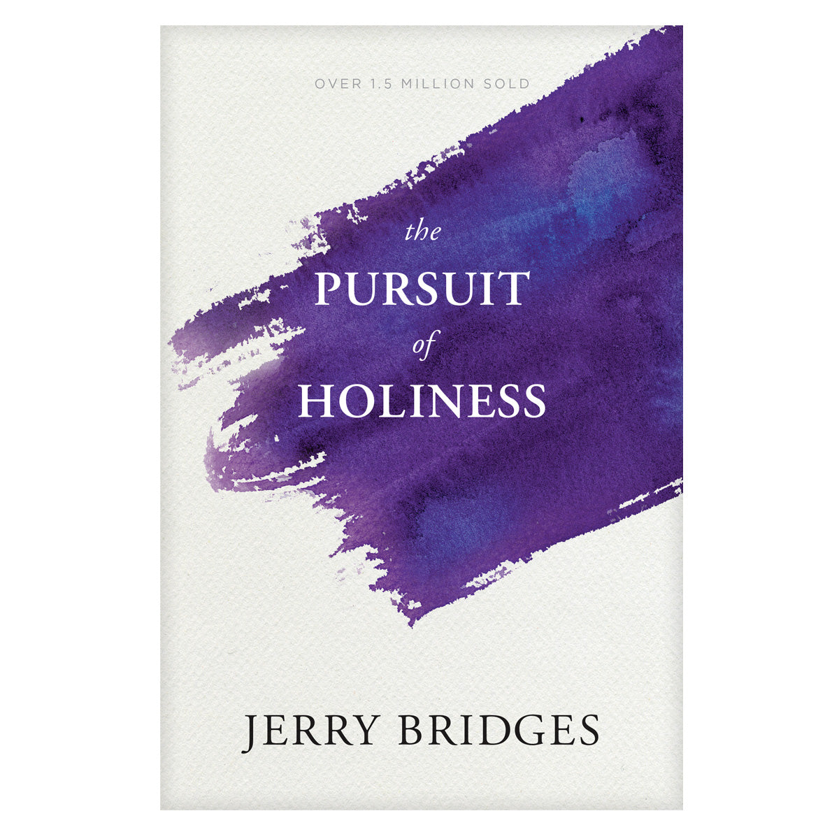 The Pursuit Of Holiness (Paperback)