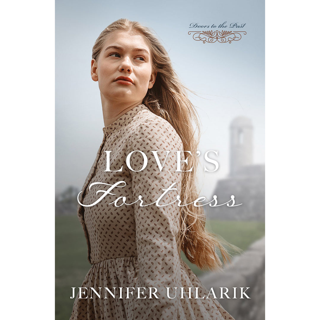 Love's Fortress: 7 Doors To The Past (Paperback)