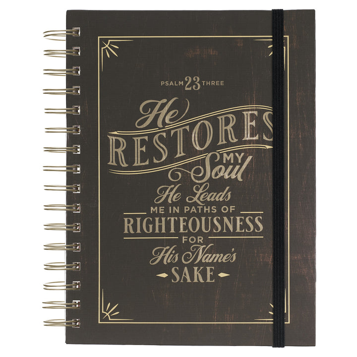 He Restores My Soul Chunky Hardcover Wirebound Journal - Psalm 23:3