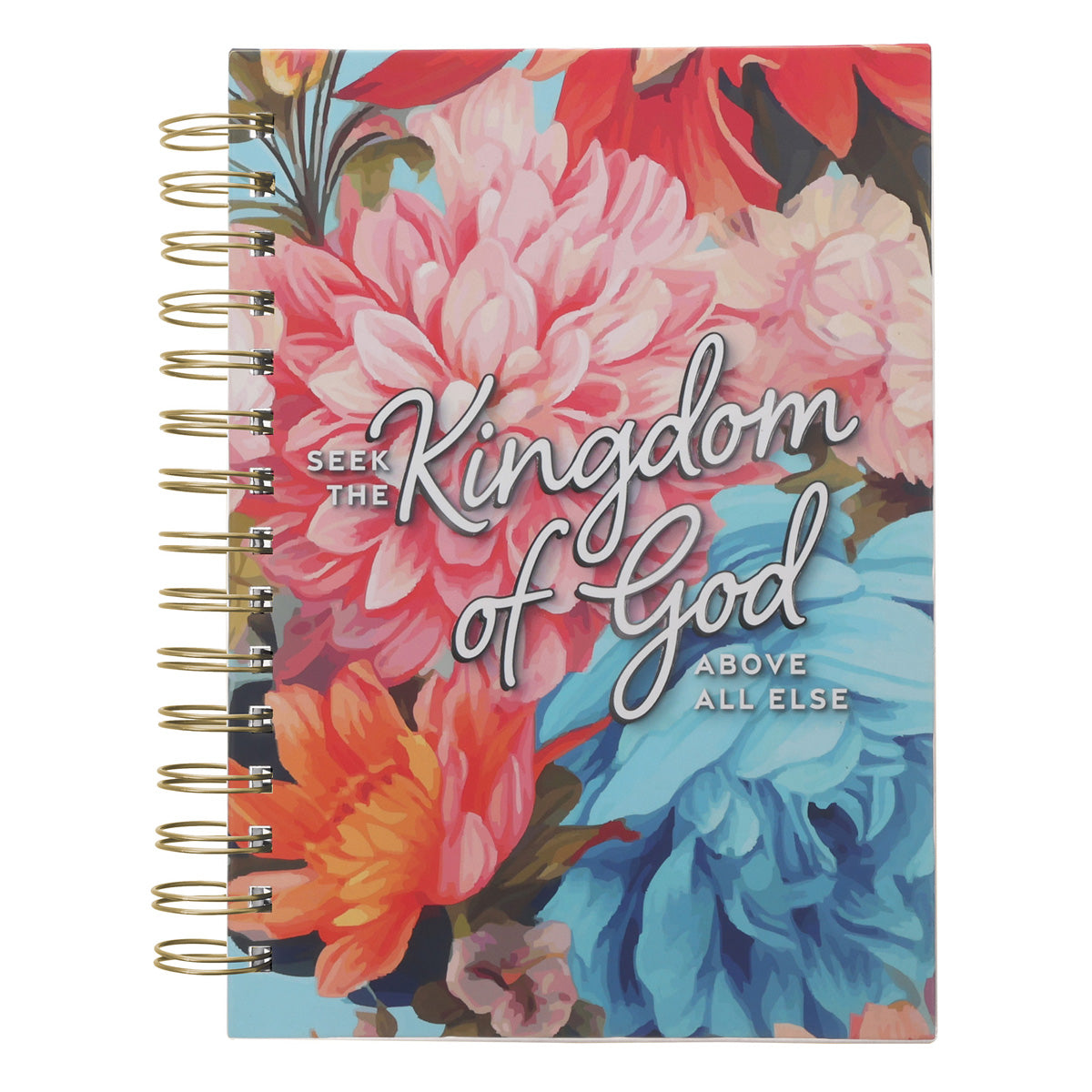 Seek the Kingdom of God Above All Else Large Hardcover Wirebound Journal