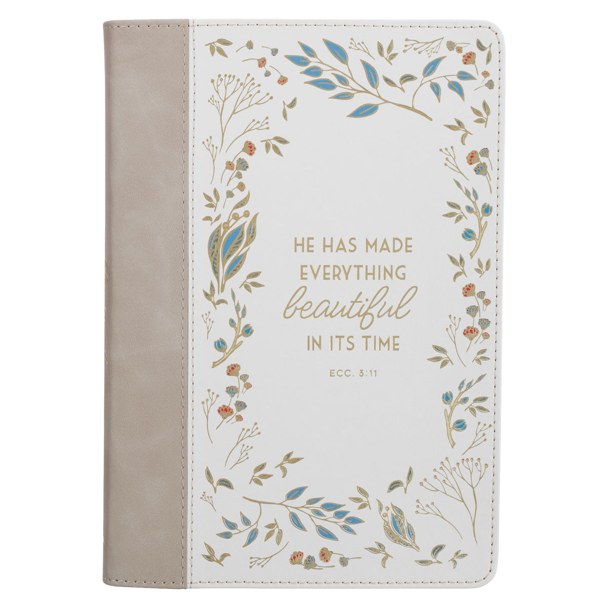 He Has Made Everything Beautiful in Its Time Beige and Cream Faux Leather Journal