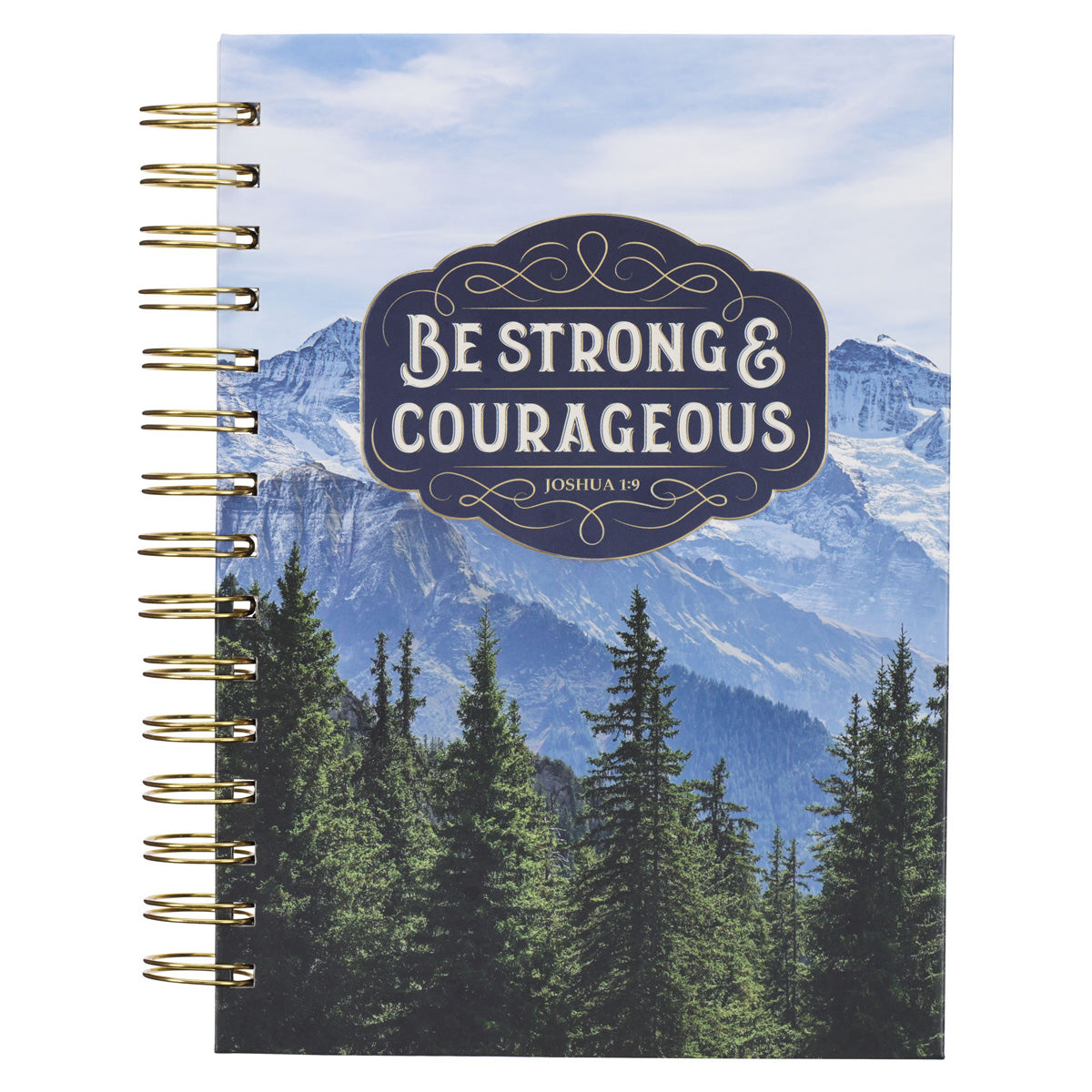 Be Strong and Courageous Trees Large Hardcover Wirebound Journal