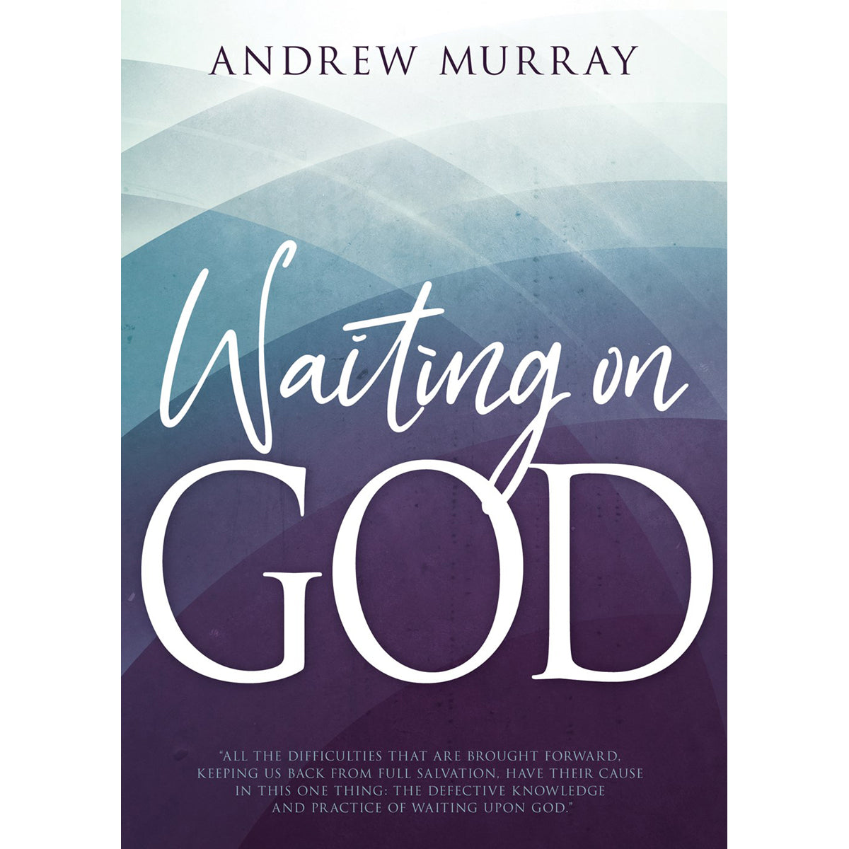 Waiting On God 2019 (Paperback)