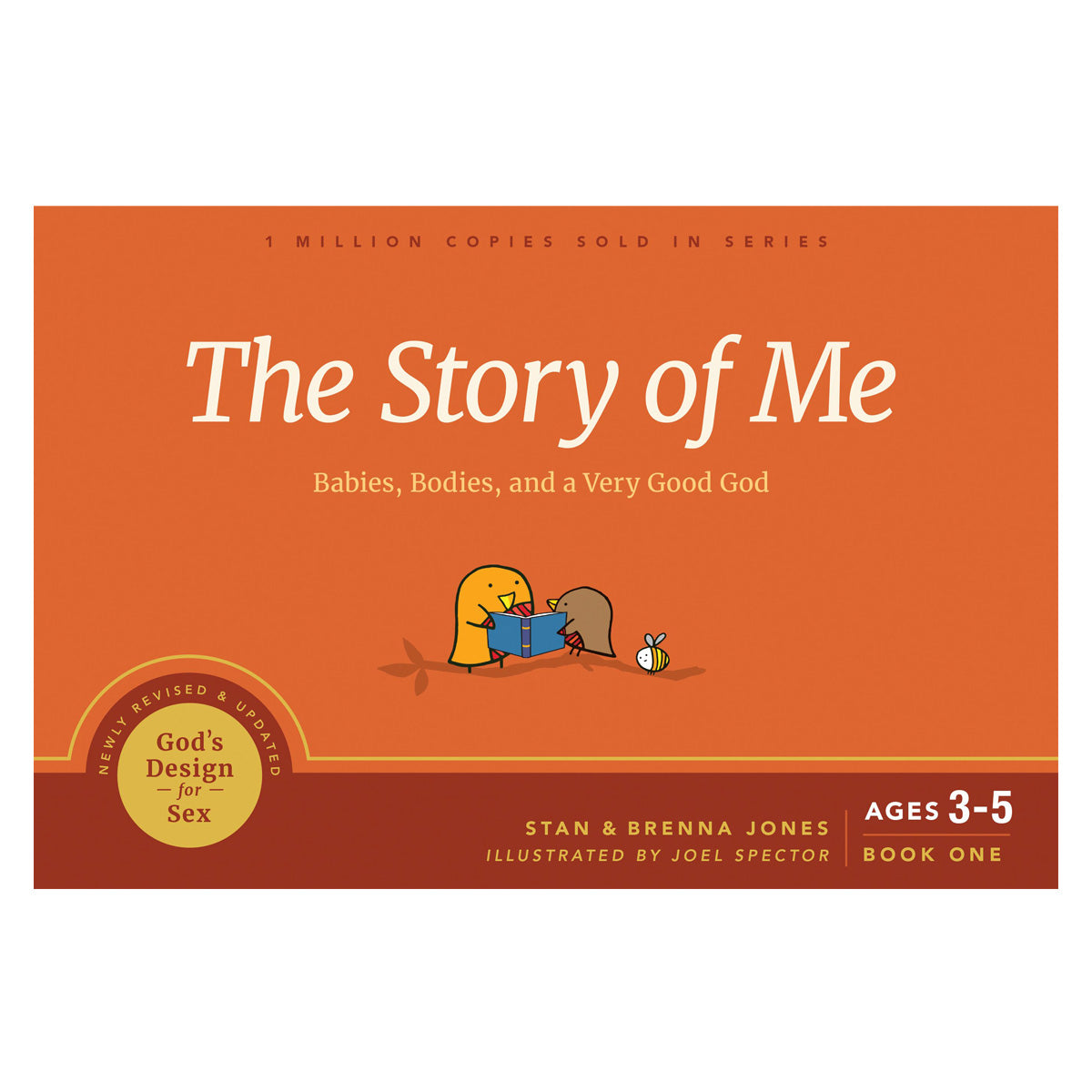 The Story of Me: Babies Bodies & A Very Good God - 1 God's Design For Sex PB