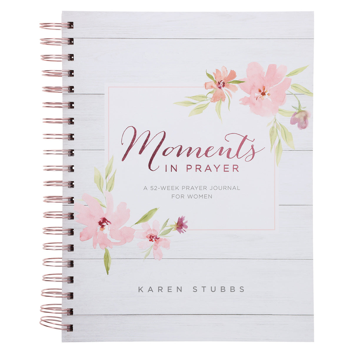 Moments In Prayer: A 52-Week Prayer Journal for Women (Wirebound)