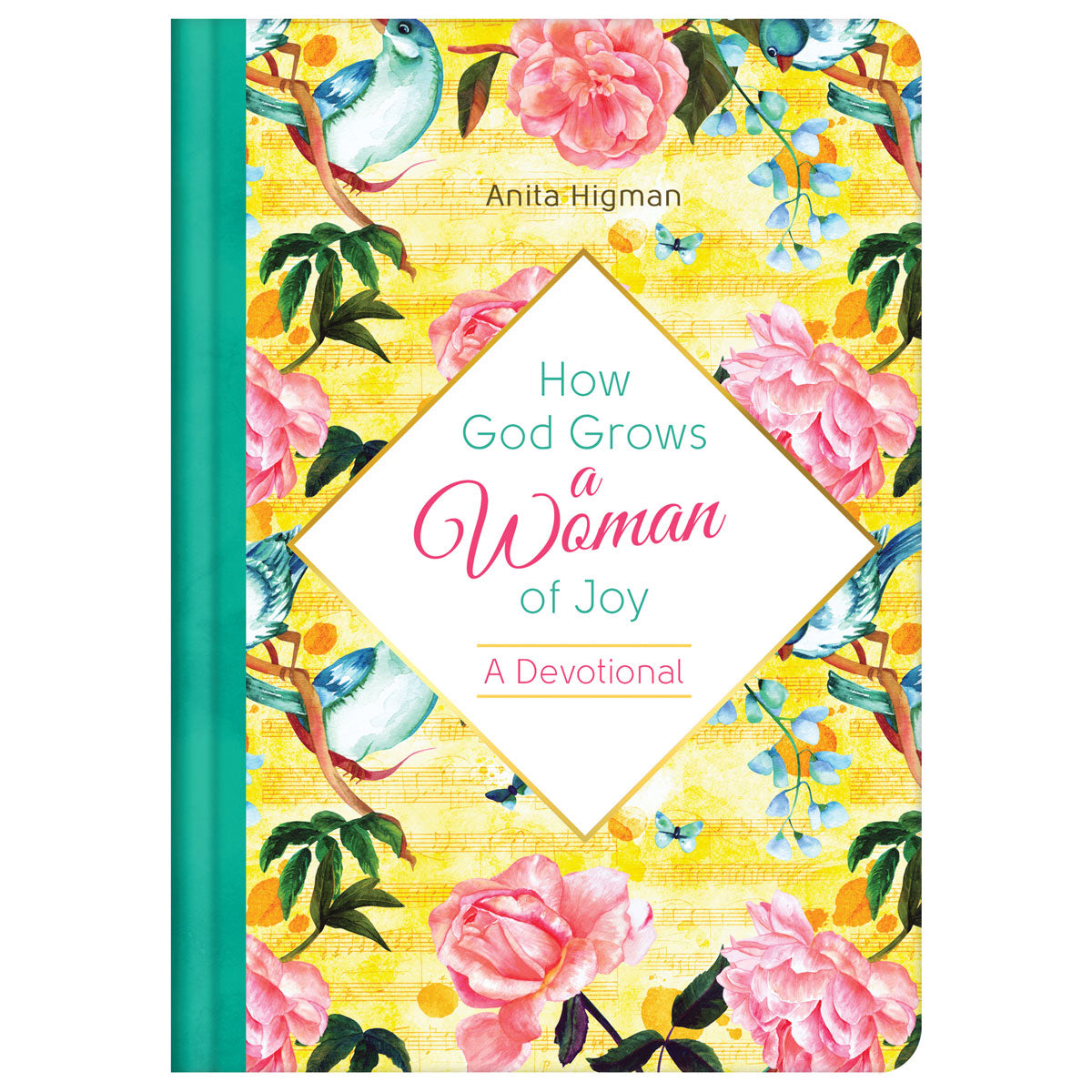 How God Grows A Woman Of Joy (Hardcover)
