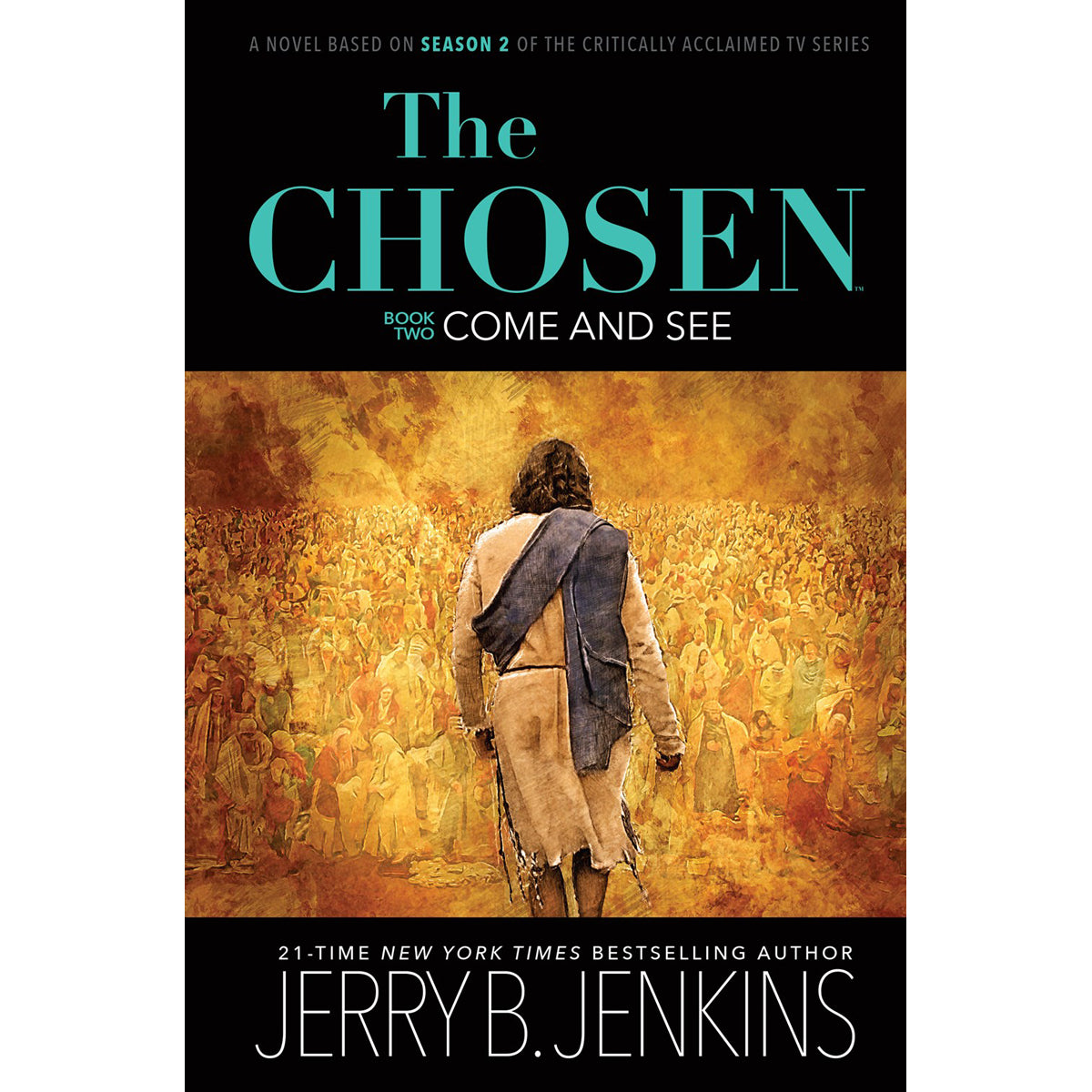 The Chosen 2: Come And See (Hardcover)