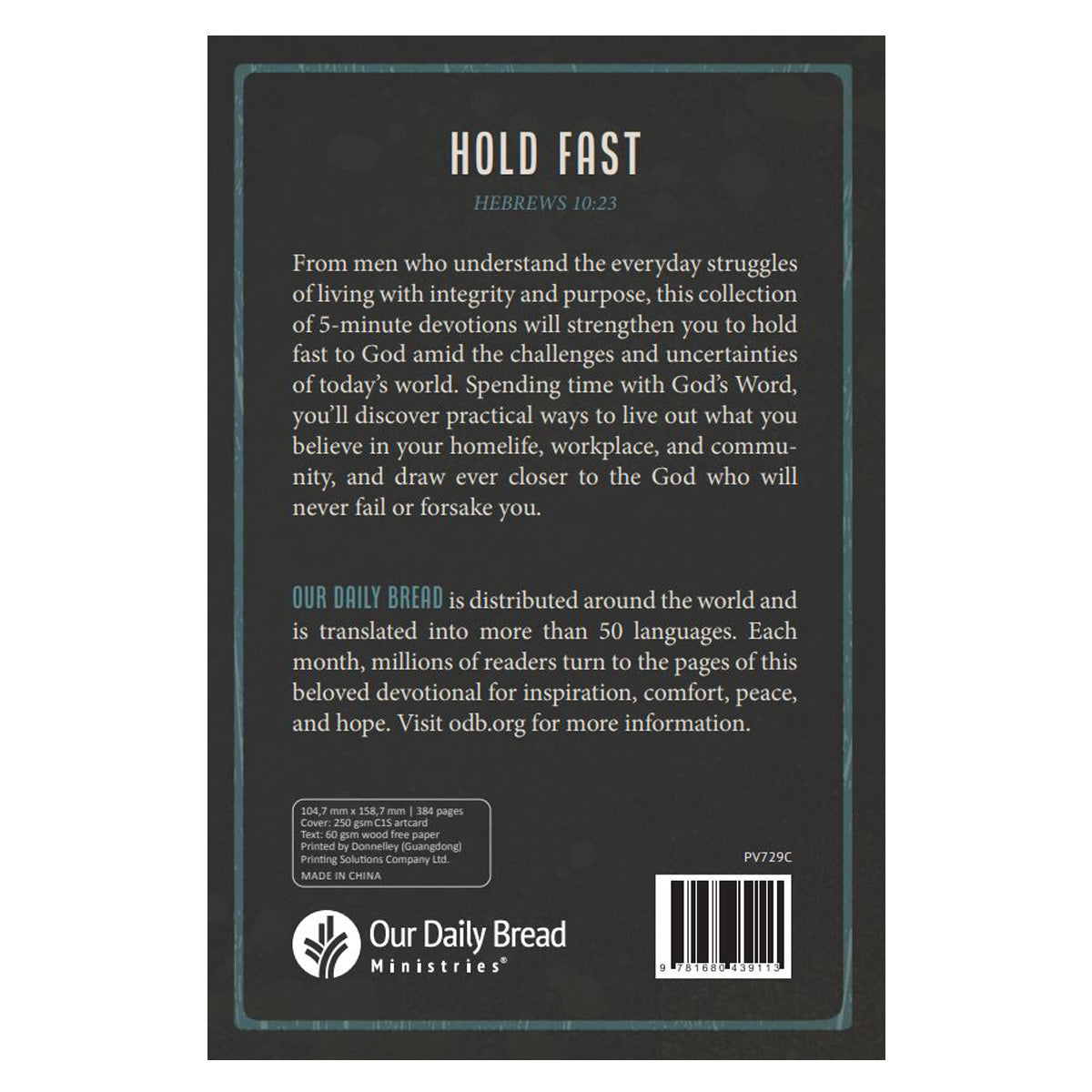 Hold Fast: 365 Devotions for Men by Men - Our Daily Bread (Hardcover)