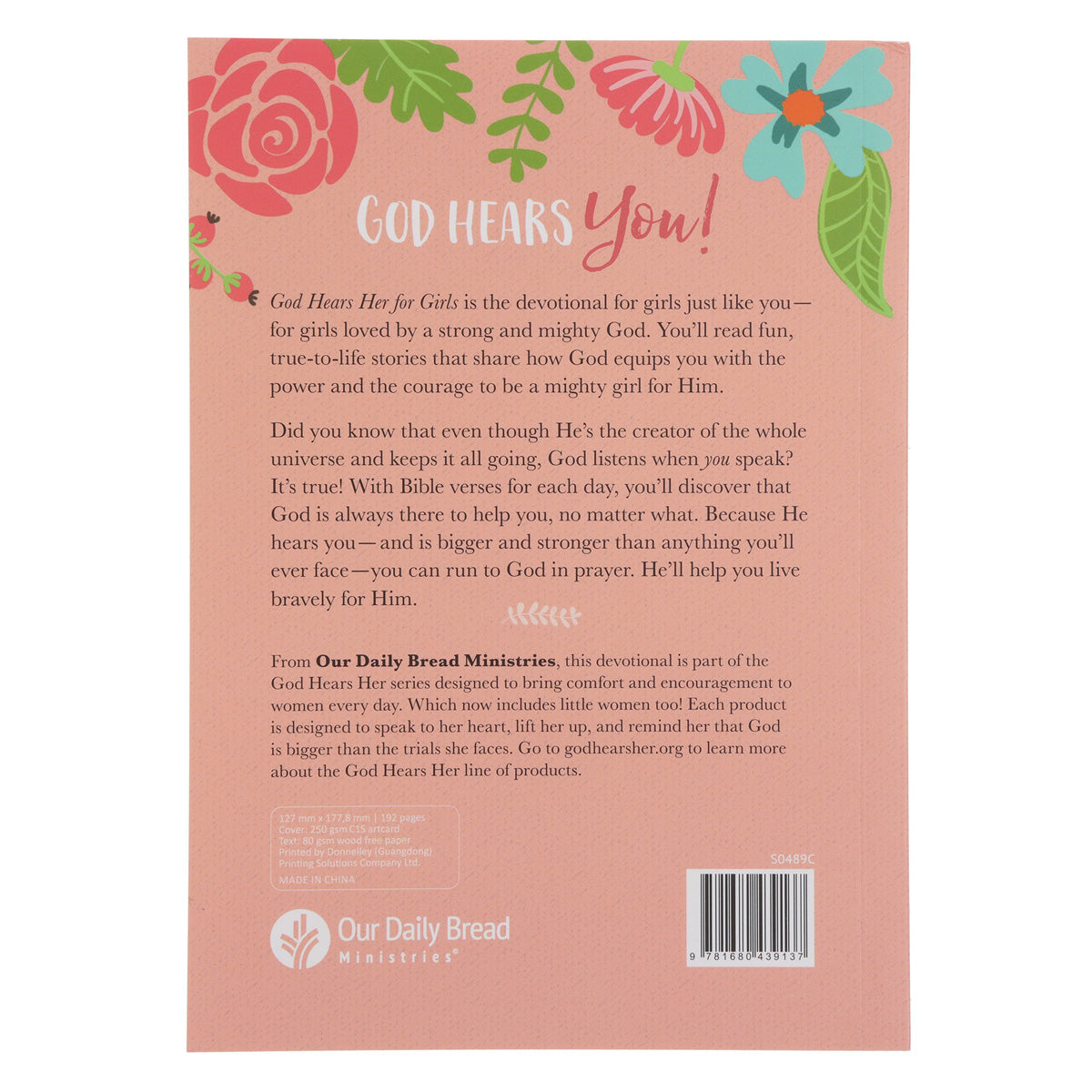 God Hears Her for Girls: 90 Faith-Building Devotions - Our Daily Bread (Paperback)