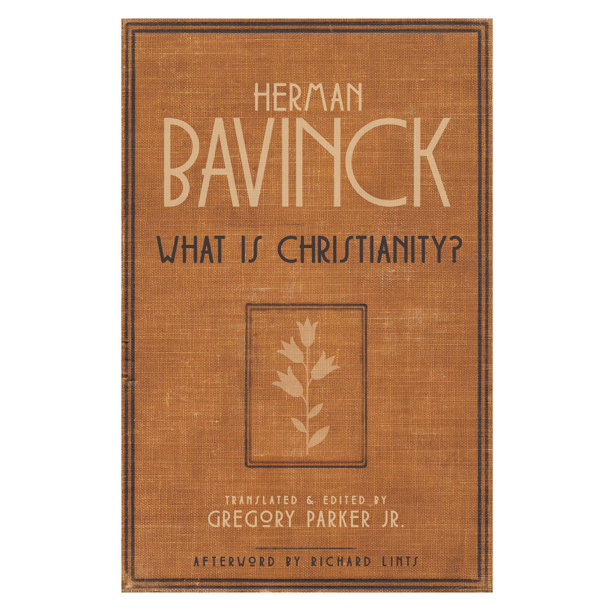 What Is Christianity? (Paperback)