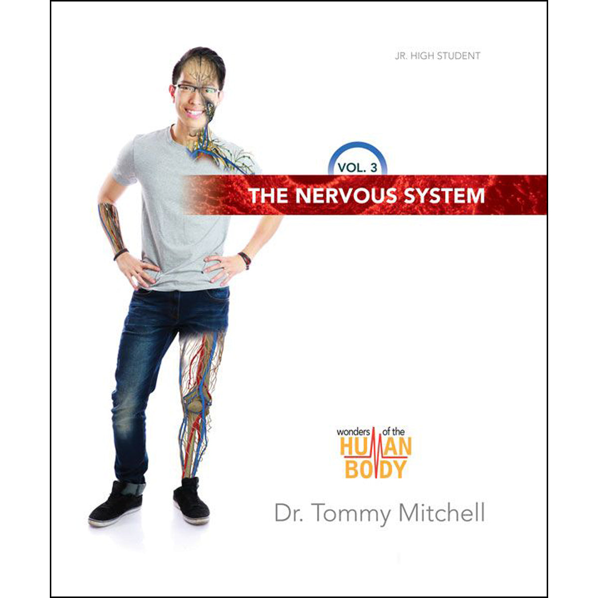 The Nervous System: Wonders Of The Human Body Volume 3 (Hardcover)