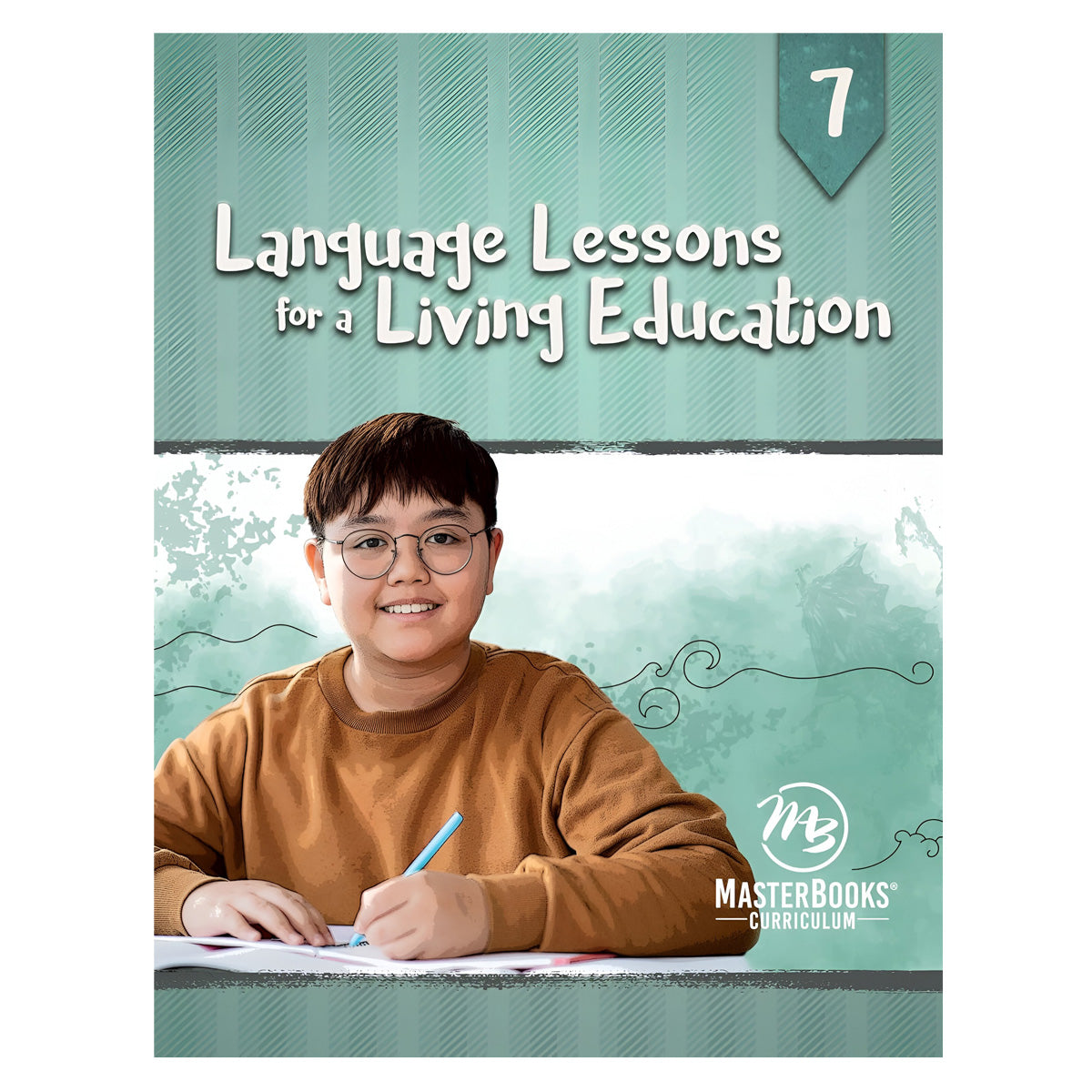 Language Lessons for a Living Education 7 (Paperback)