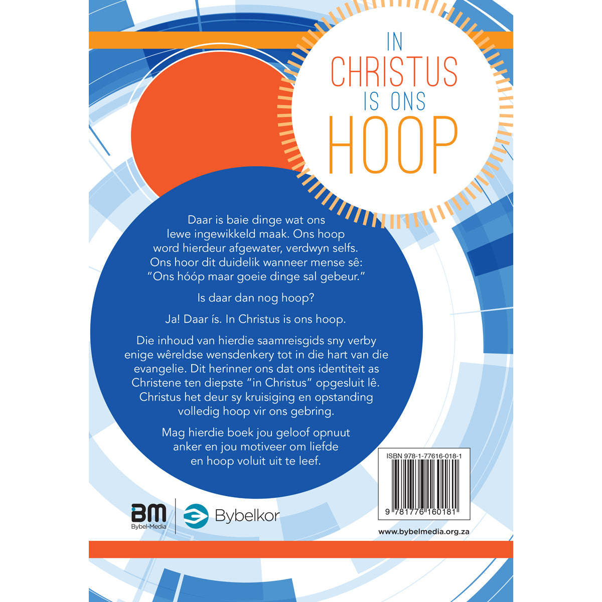 In Christus Is Ons Hoop 'n 8 Weke Saamreisgids Vir Groepe (Sagteband)