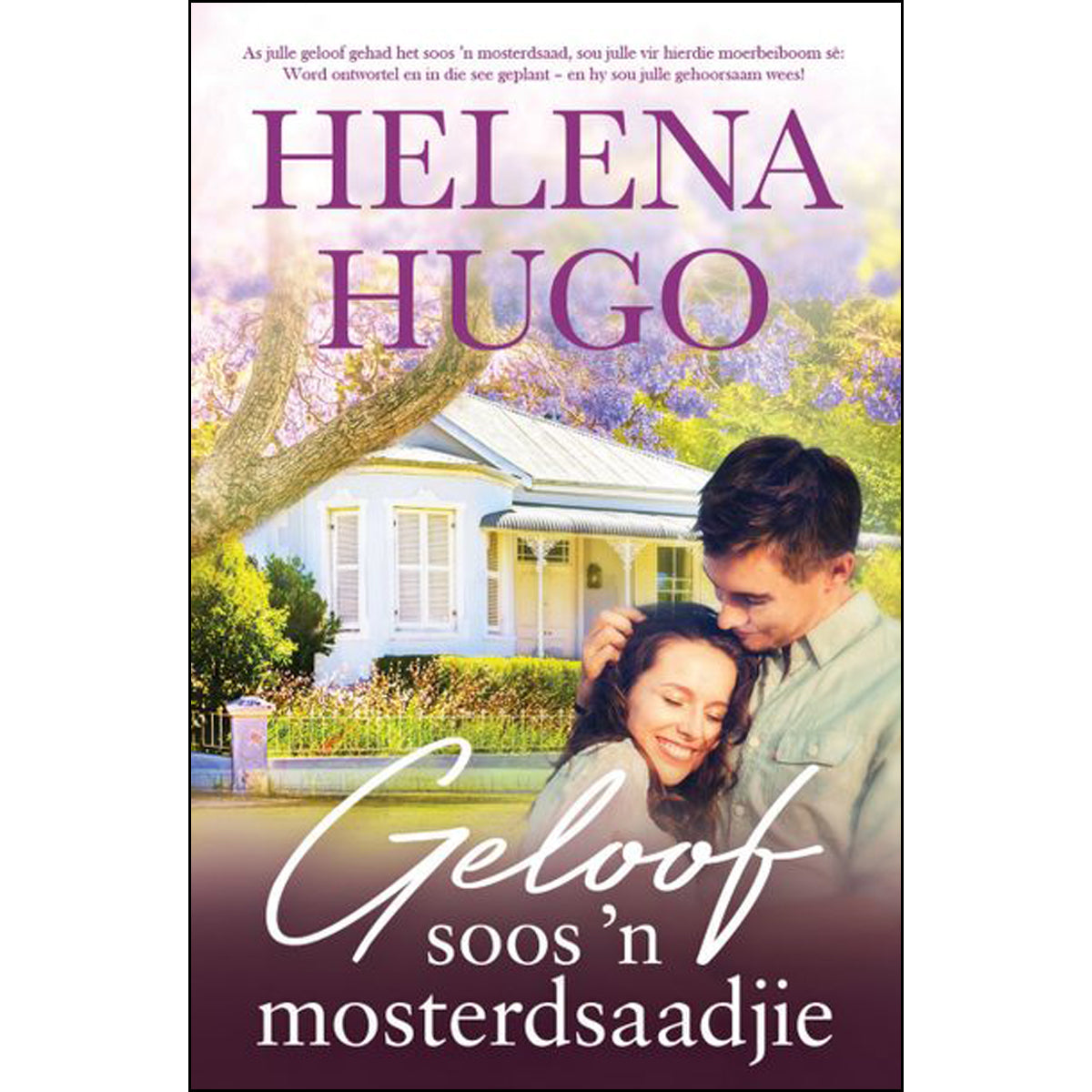 Geloof Soos N Mosterdsaadjie (Sagteband)