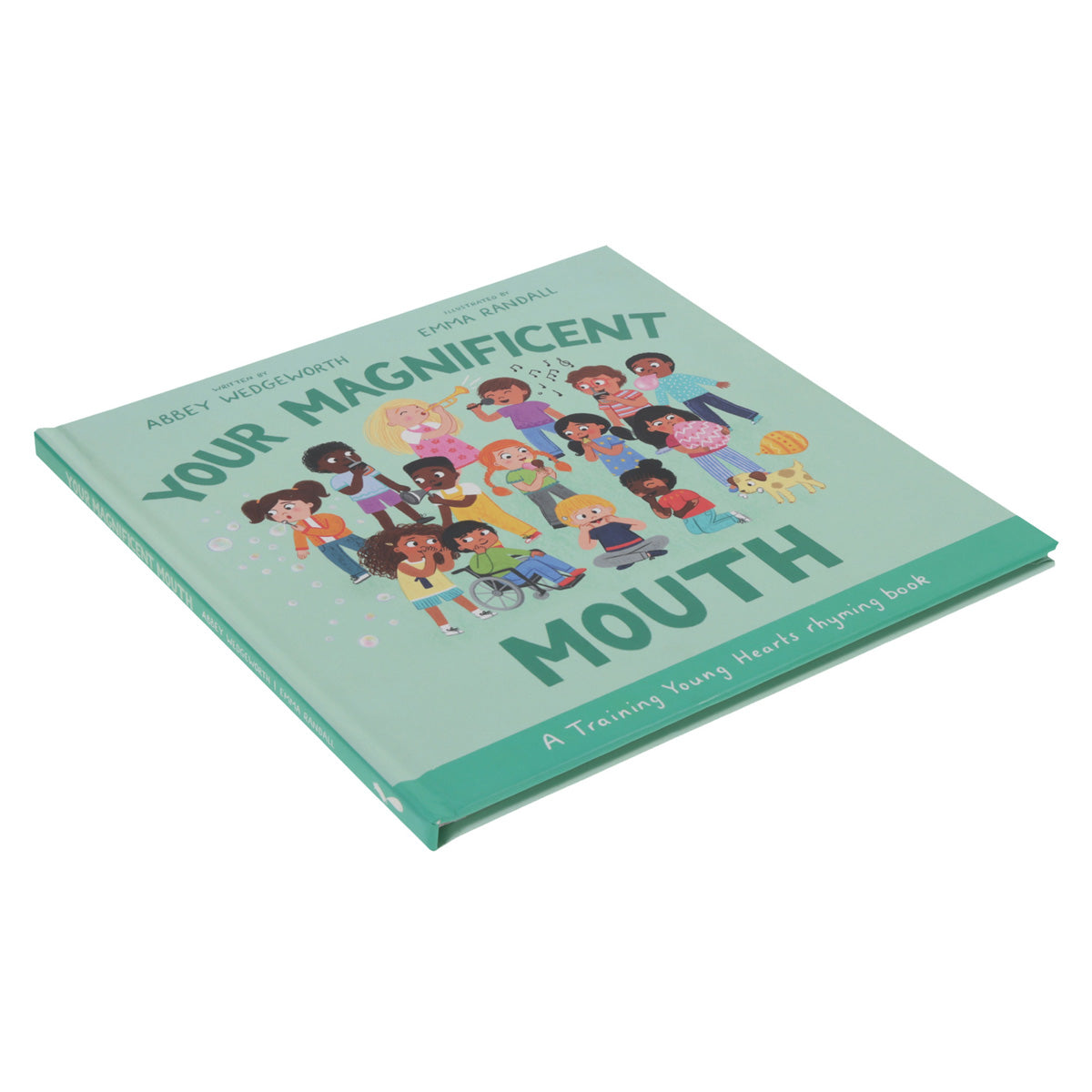Your Magnificent Mouth: A Training Young Hearts Rhyming Book (Hardcover)