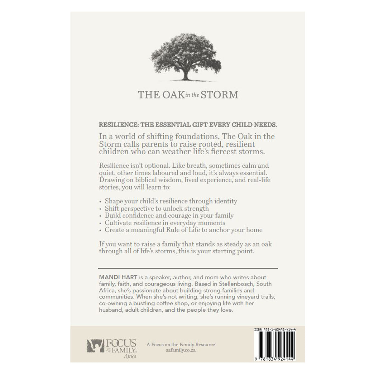 The Oak in the Storm: Raising Resilient Kids in a Restless World (Paperback)