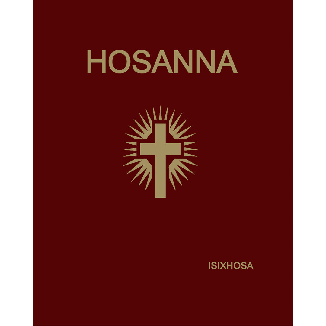 Hosanna Hymnal Tonic Solfa With Notes Xhosa (Paperback)