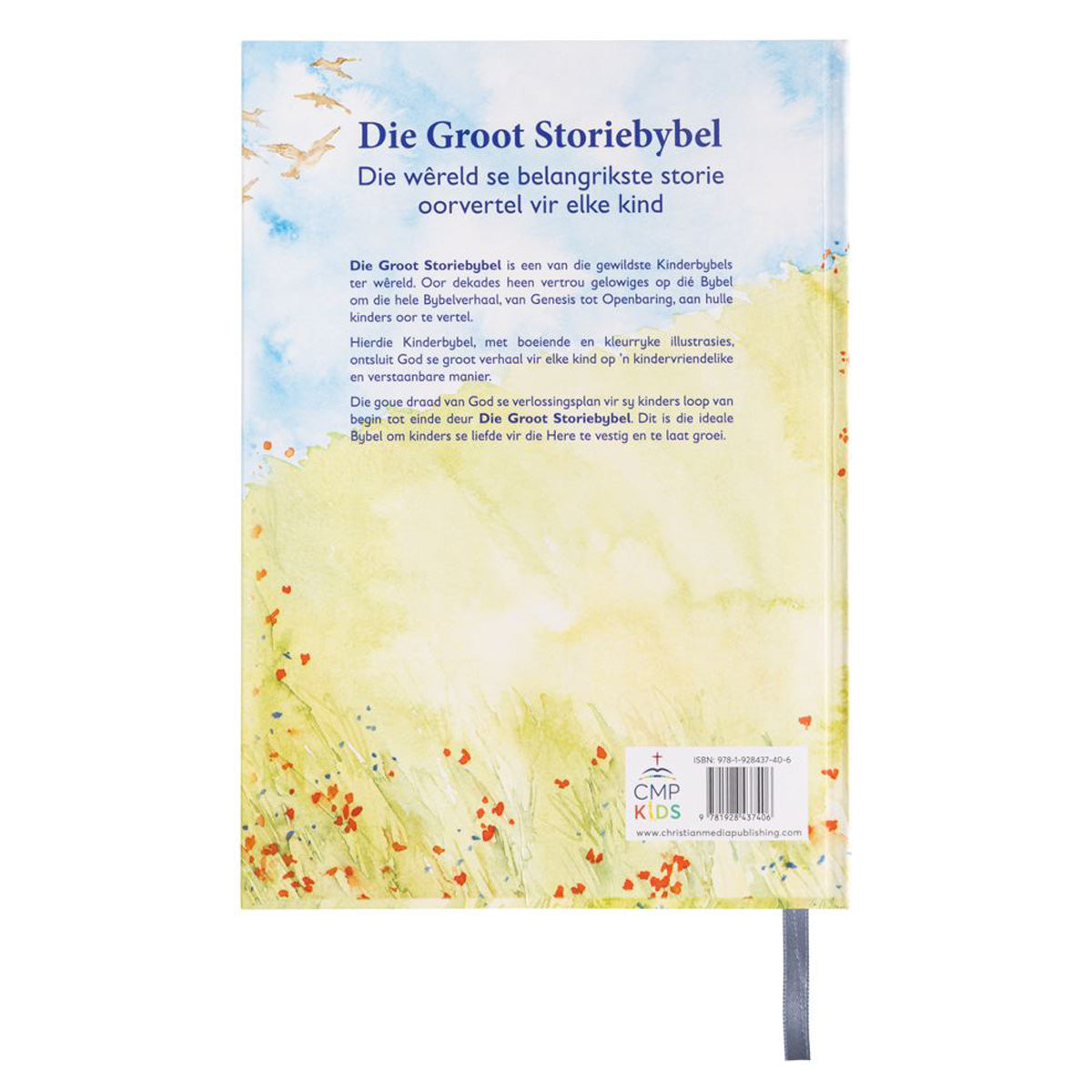 Die Groot Storiebybel: Meer As 100 Mees Geliefde Bybelstories (Sagteband)