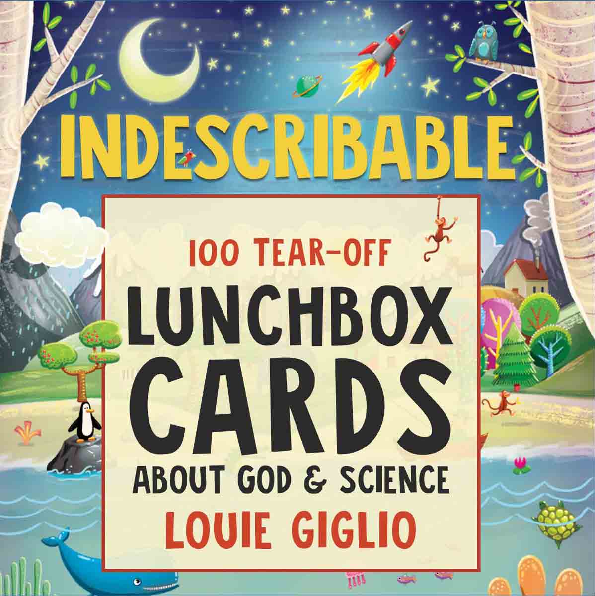 Indescribable (100 Tear-Off Lunchbox Cards About God / Science)(Paperback)