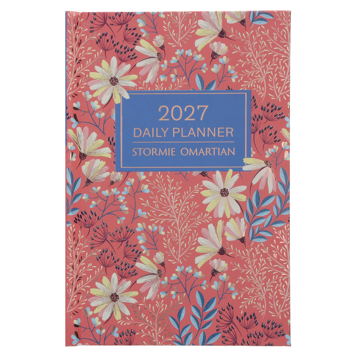 2027 Stormie Omartian Diary - Daily Planner - Hardcover
