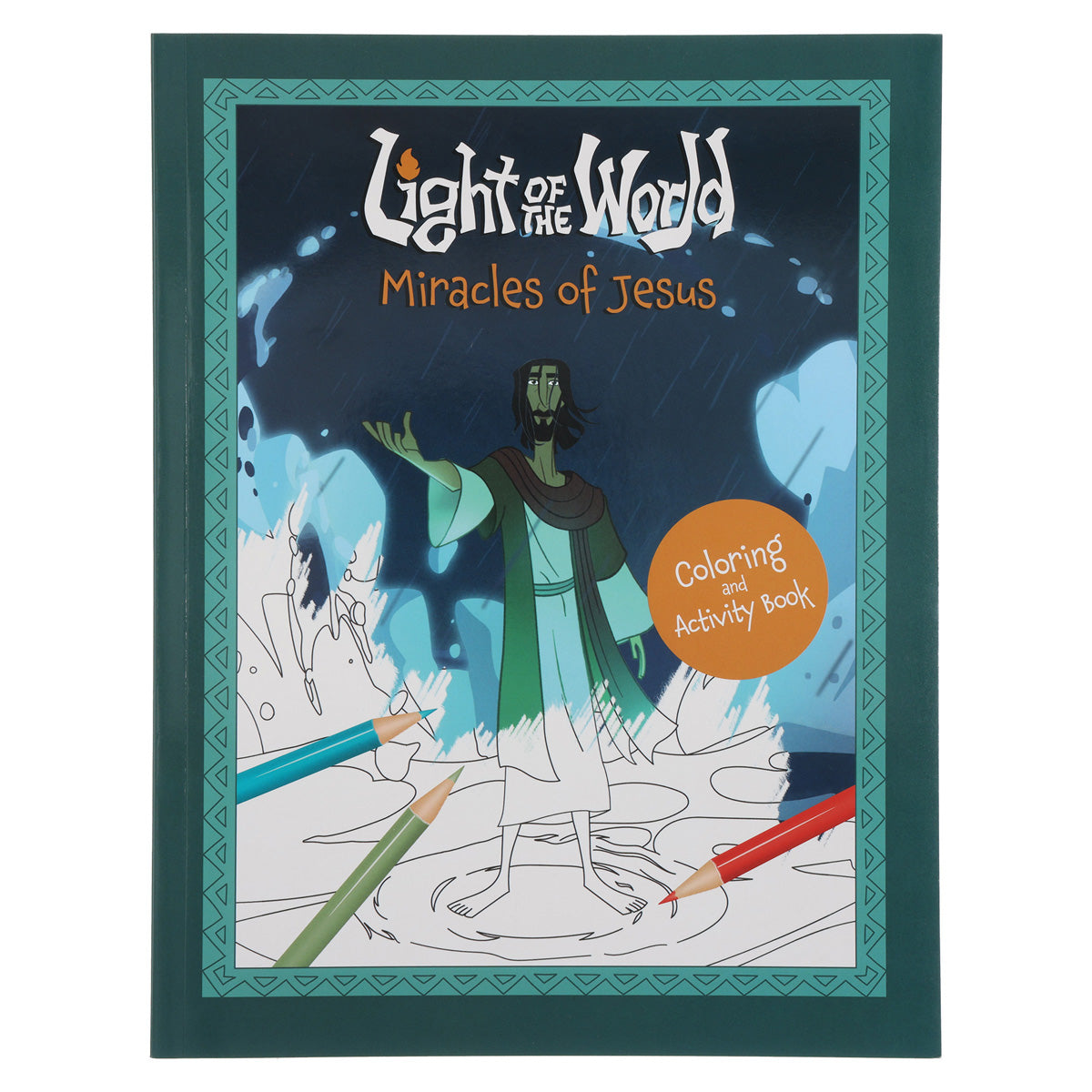 Light of the World Miracles of Jesus Coloring and Activity Book (Paperback)