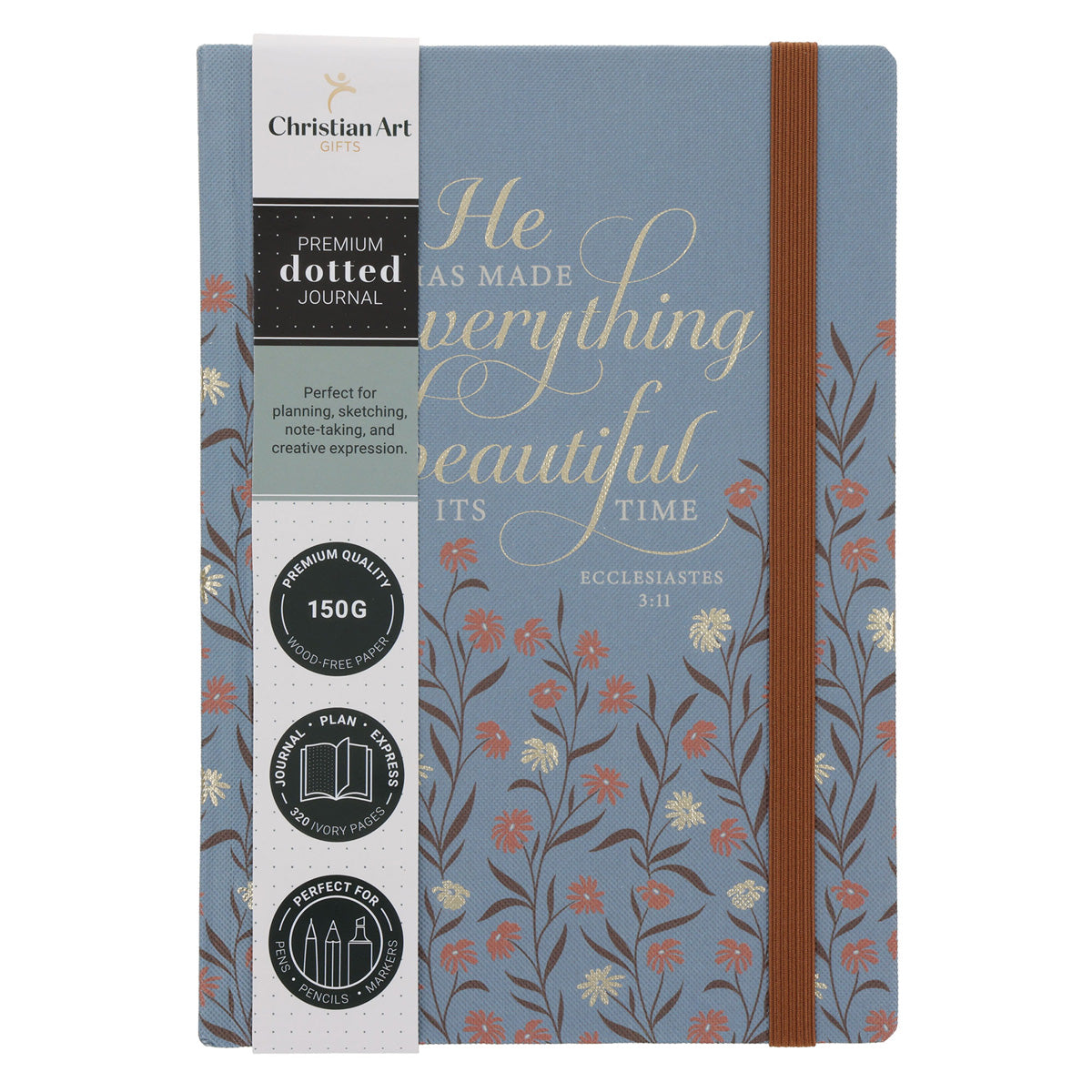 He Has Made Everything Beautiful in Its Time Hardcover Journal with Elastic Closure