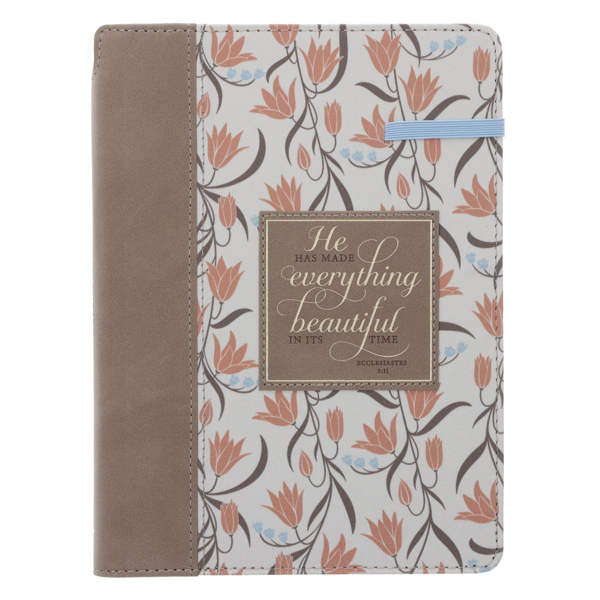 He Has Made Everything Beautiful Faux Leather Journal with Elastic Closure and Pen Holder