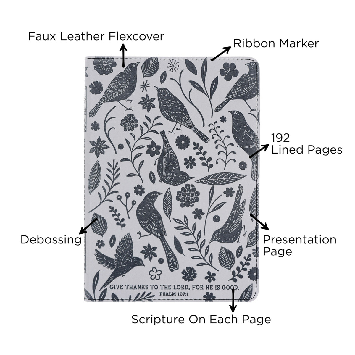 Give Thanks to the Lord for He Is Good Faux Leather Creative Journal