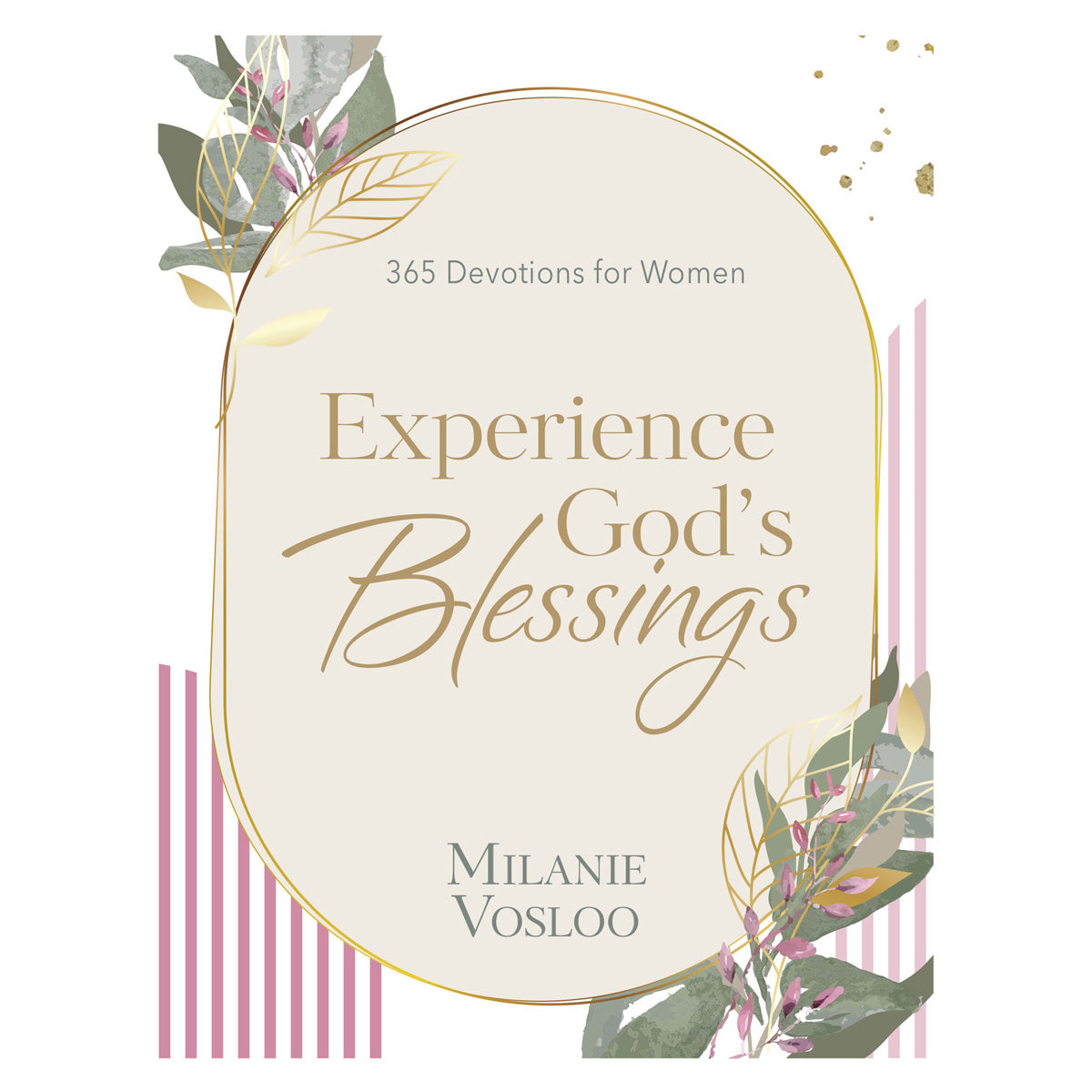 Experiencing God's Blessings: 365 Devotions for Women (Hardcover)