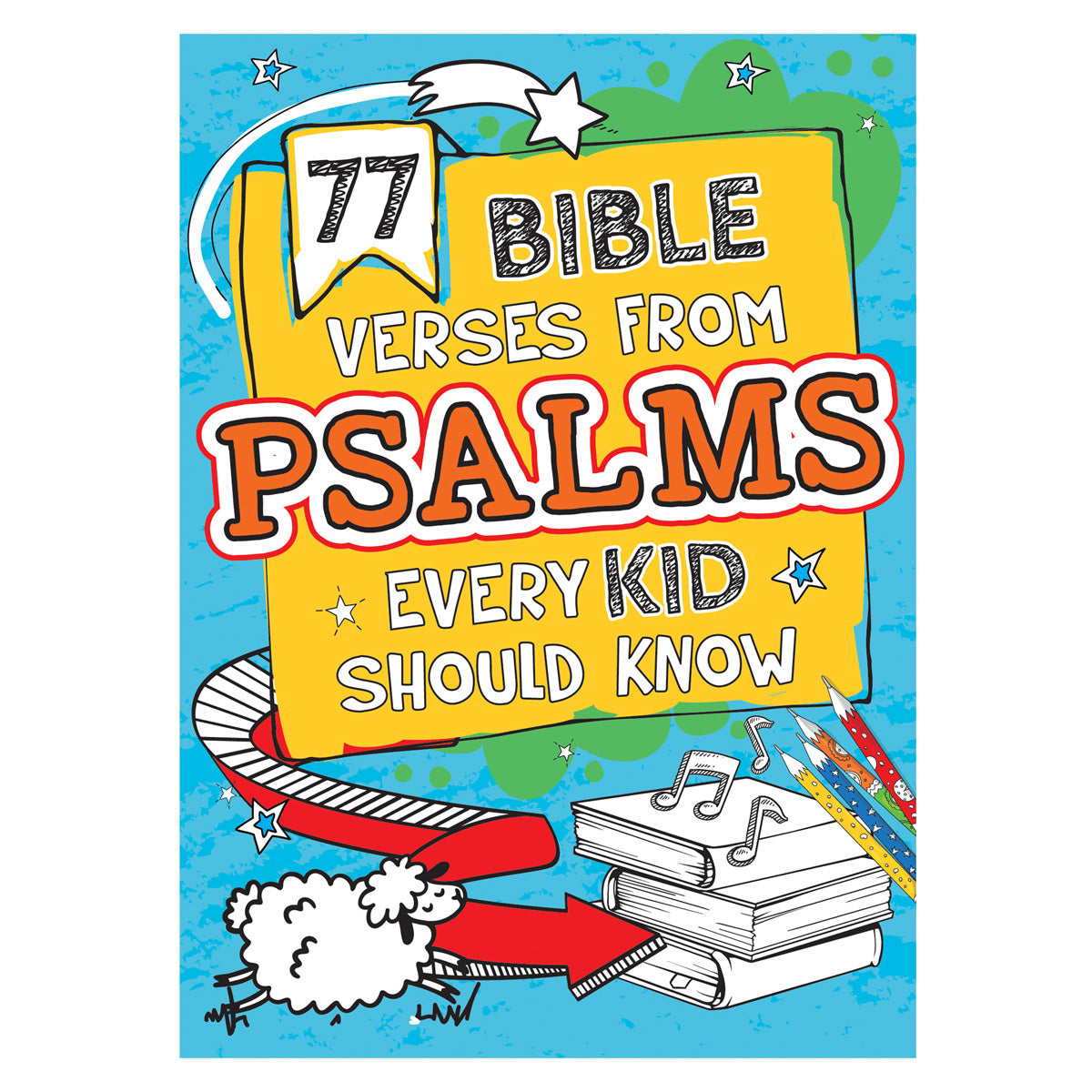 77 Bible Verses from Psalms Every Kid Should Know (Paperback)