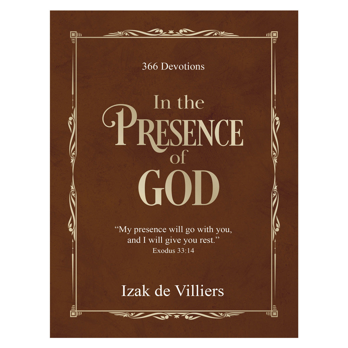In the Presence of God: 366 Devotions (Hardcover)