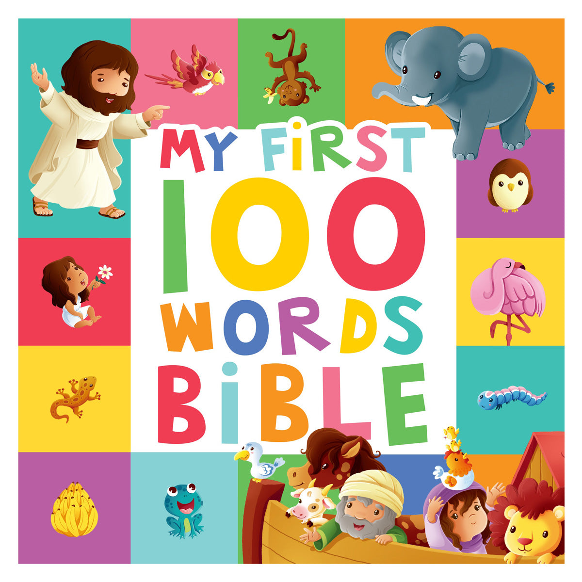 My First 100 Words Bible (Board Book)