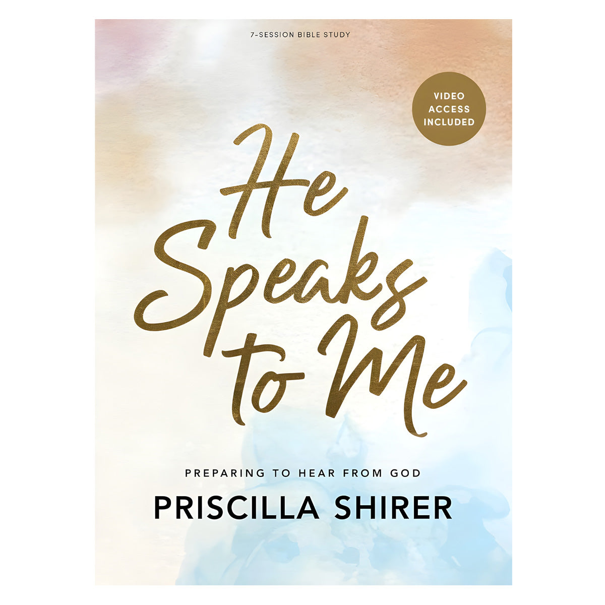 He Speaks to Me: Preparing to Hear from God Bible Study Book (Paperback)