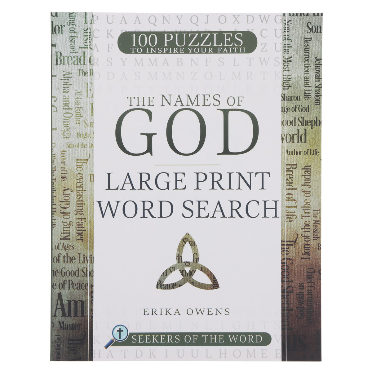The Names of God Large Print Word Search: 100 Puzzles to Inspire Your Faith PB