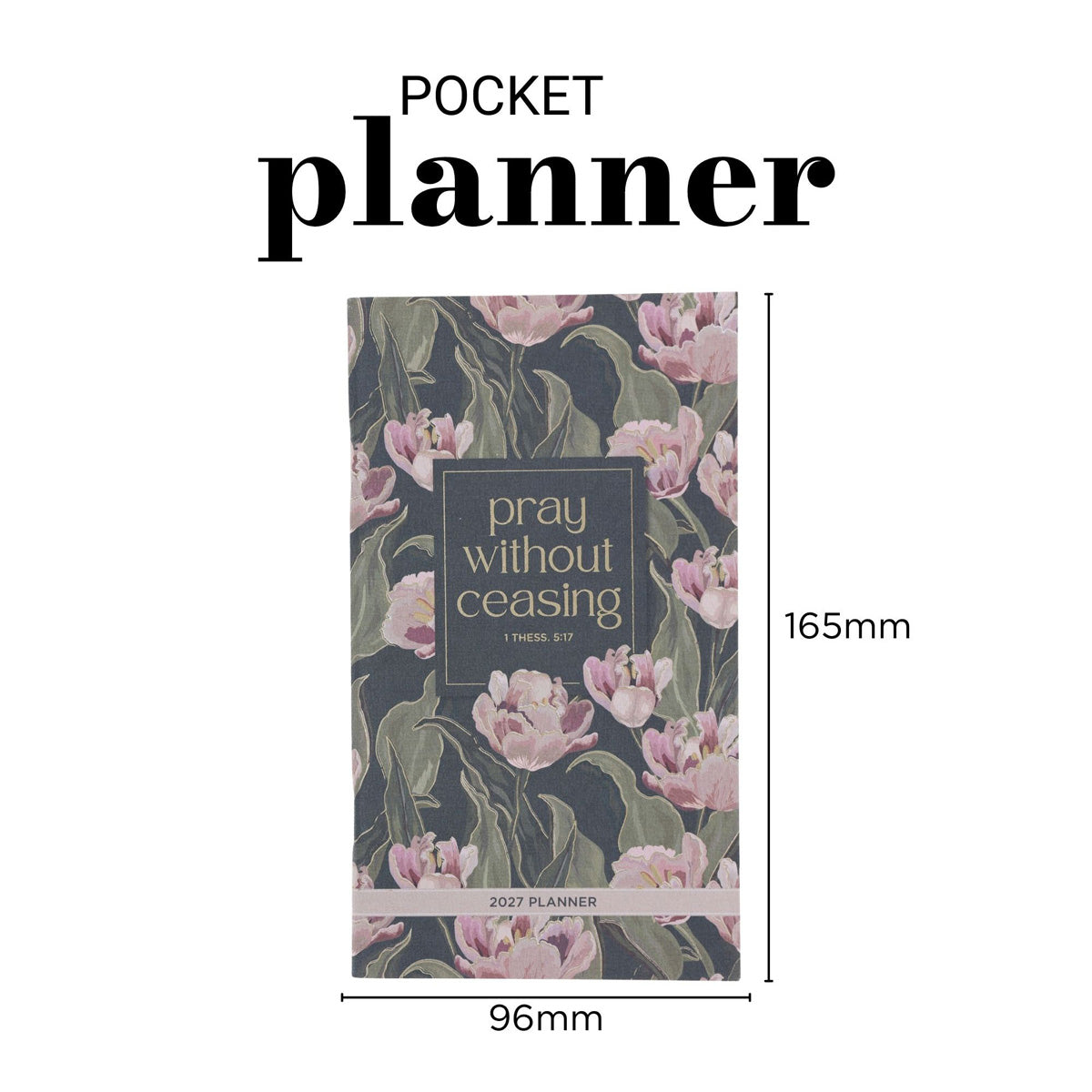 2027 Diary - Daily Planner - Pray Without Ceasing