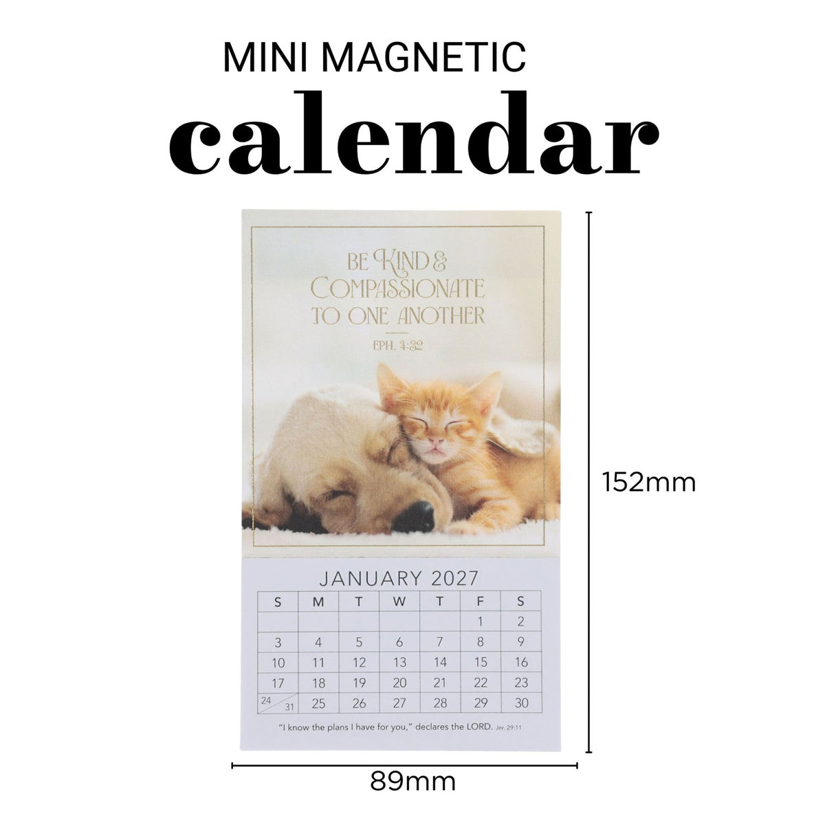 2027 Mini Magnetic Calendar - Be Kind & Compassionate to One Another