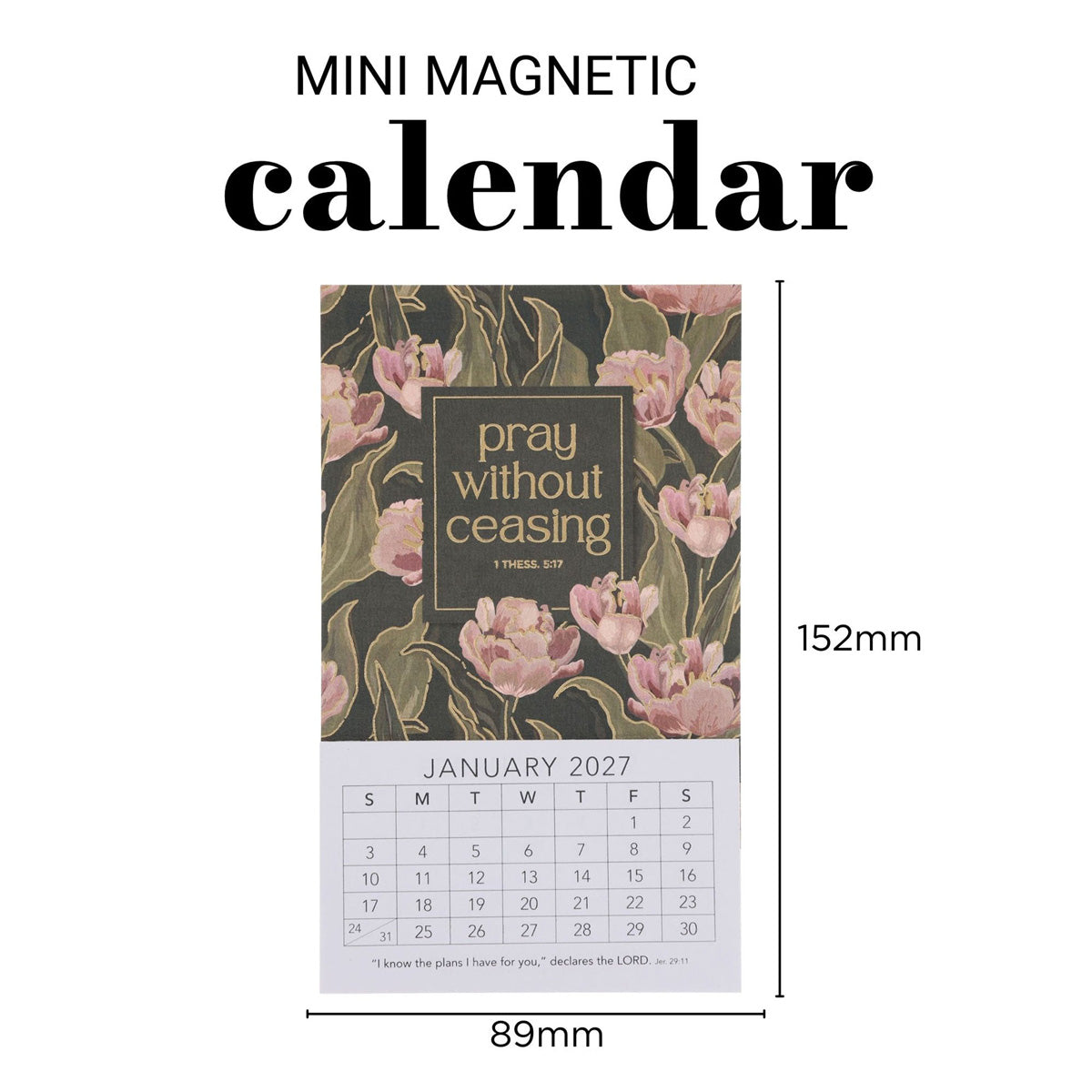 2027 Mini Magnetic Calendar - Pray Without Ceasing