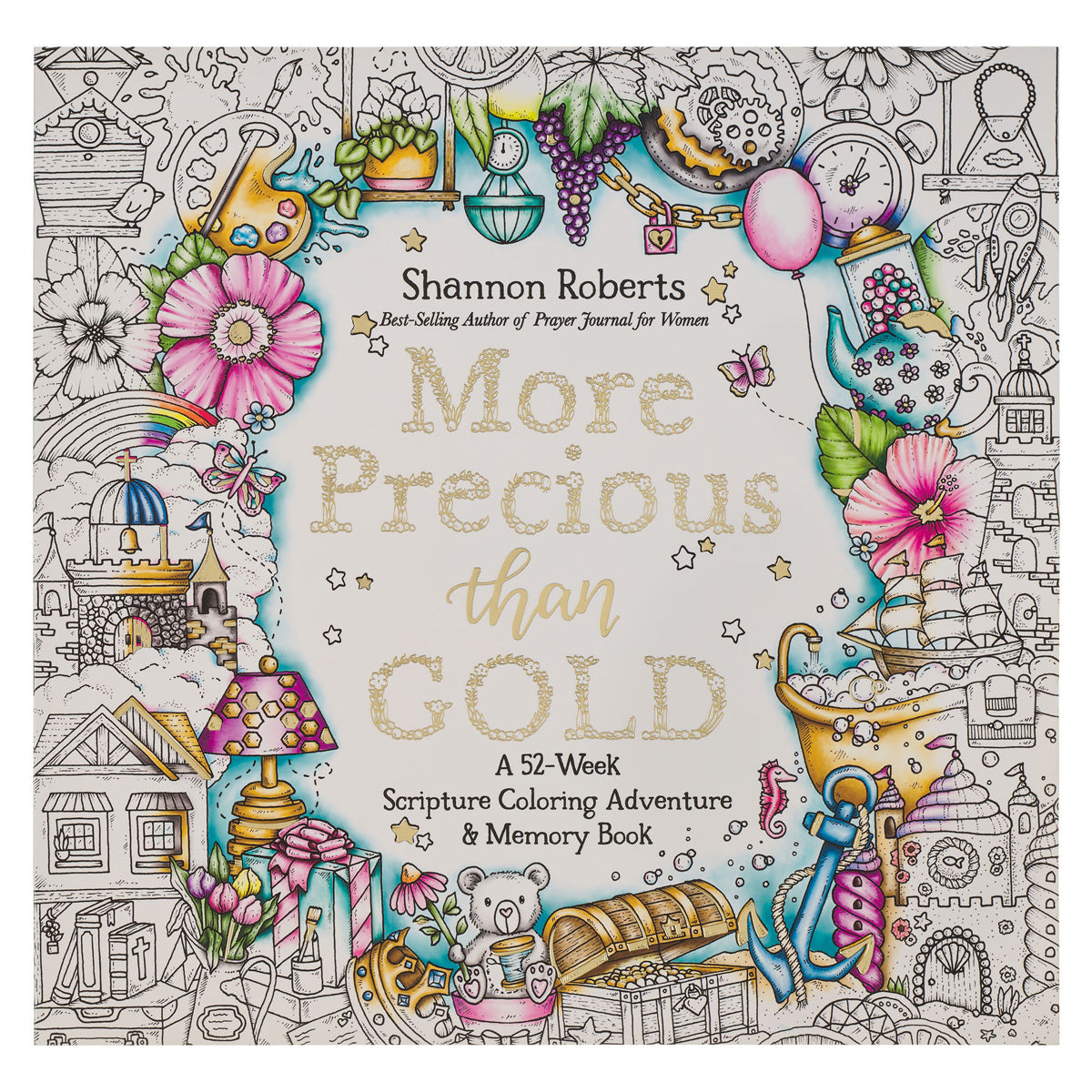 More Precious than Gold: A 52-Week Scripture Coloring Adventure & Memory Book PB