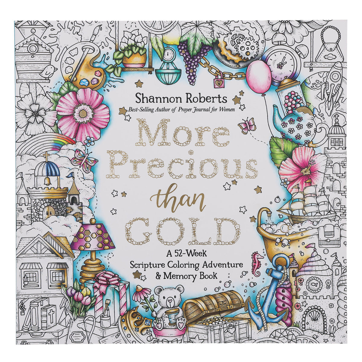More Precious than Gold: A 52-Week Scripture Coloring Adventure & Memory Book PB