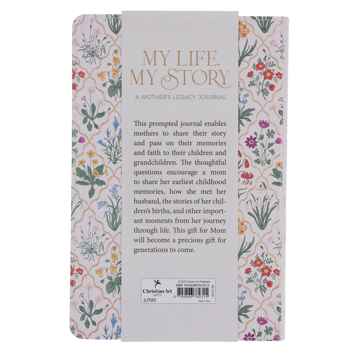 My Life, My Story: A Mother's Legacy Journal (Faux Leather)