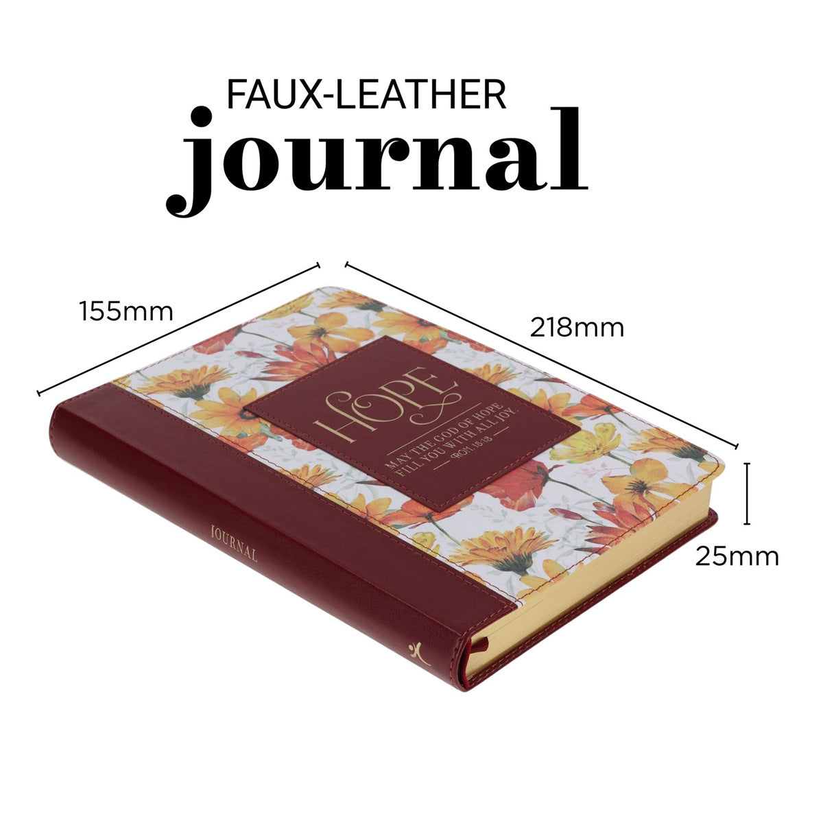 May the God of Hope Fill You with All Joy Faux Leather Journal