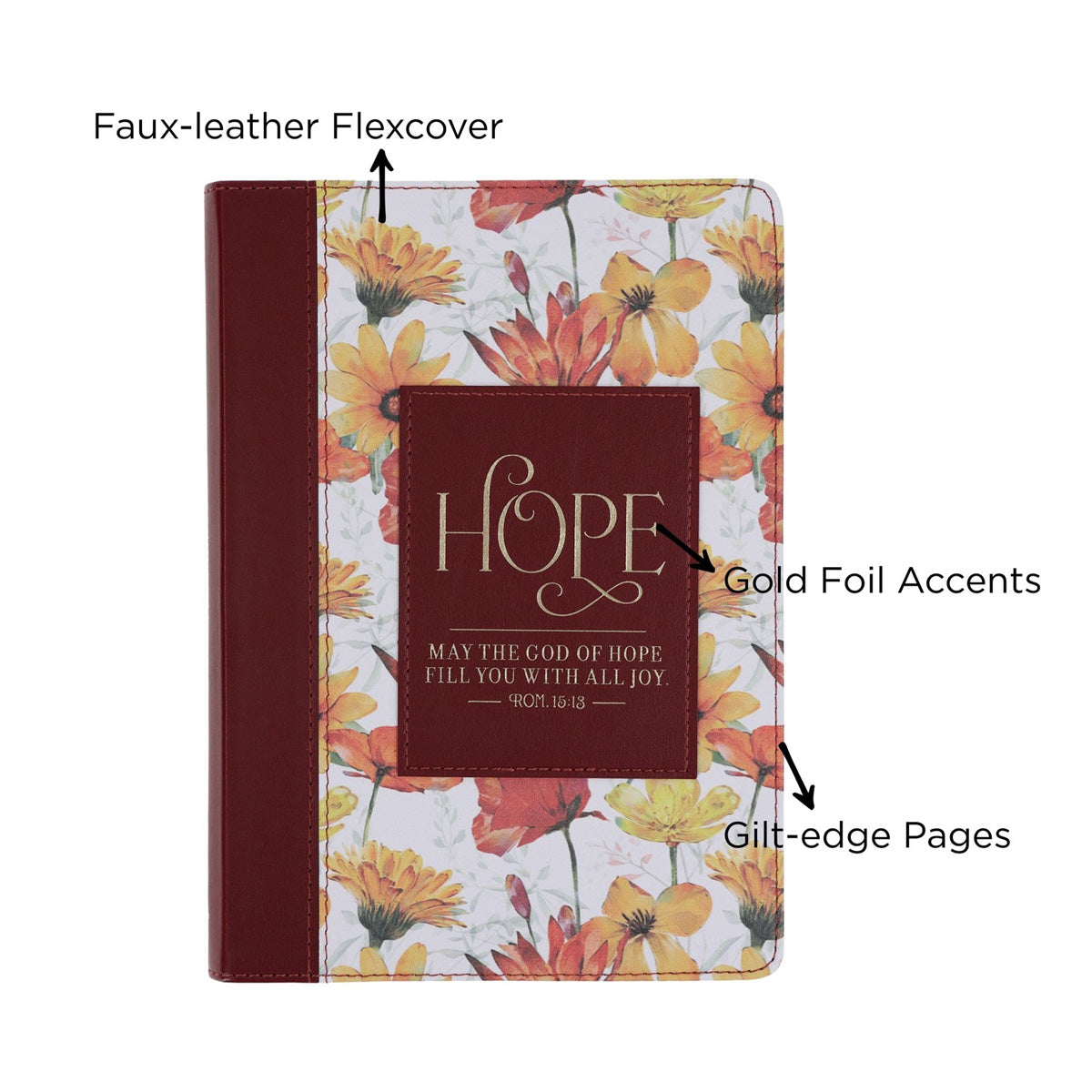 May the God of Hope Fill You with All Joy Faux Leather Journal