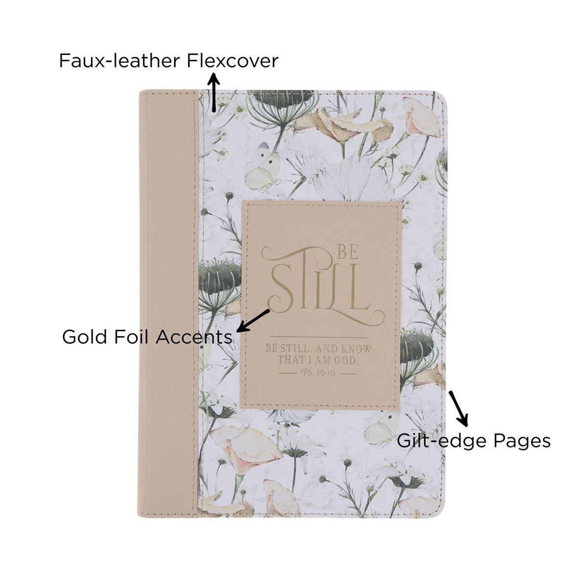 Be Still and Know That I Am God Faux Leather Journal
