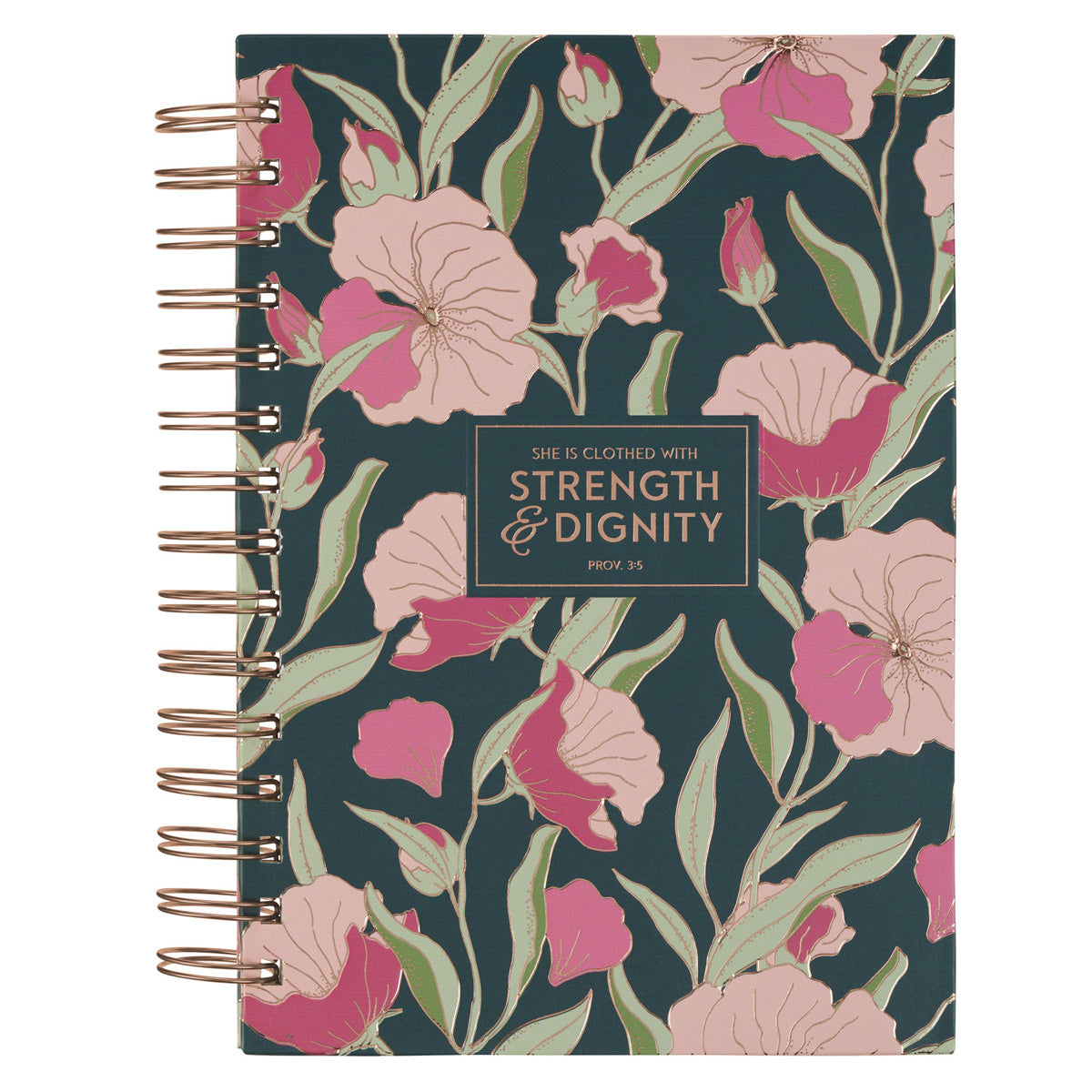 Strength and Dignity Hardcover Wirebound Journal