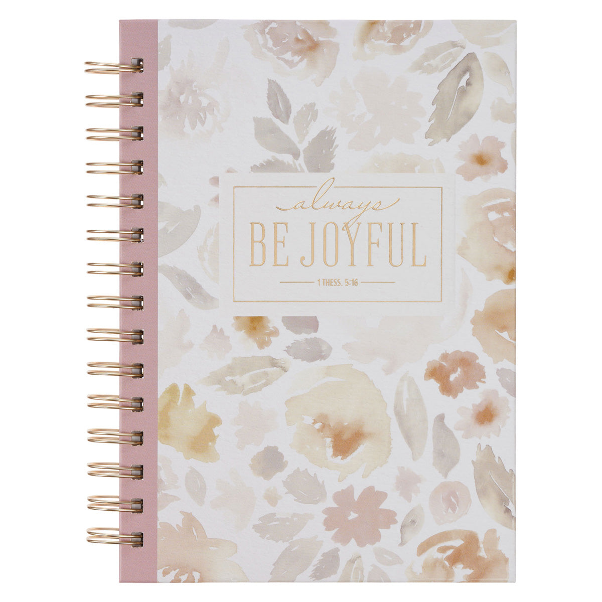 Always Be Joyful Hardcover Wirebound Journal