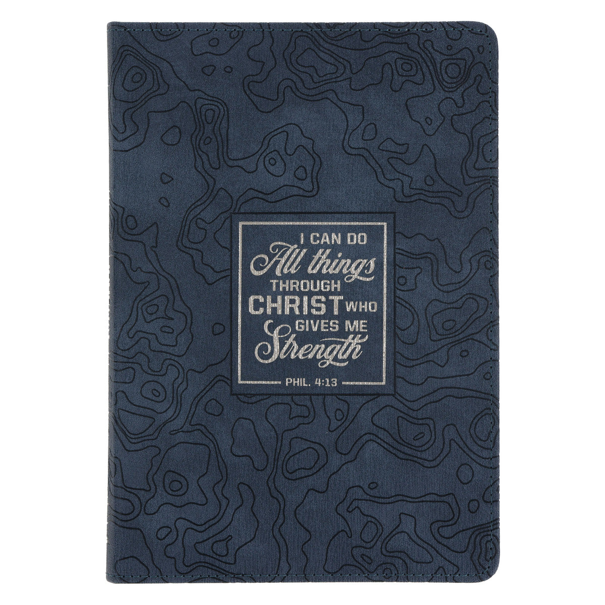 I Can Do All Things Through Christ Who Gives Me Strength Faux Leather Journal