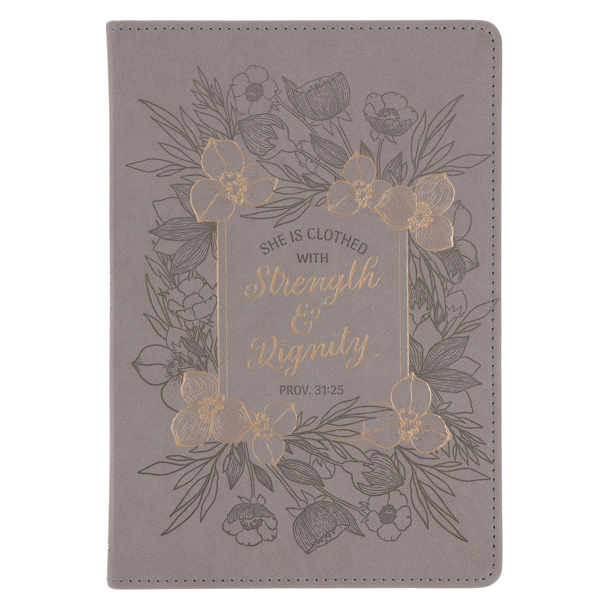 She Is Clothed with Strength and Dignity Faux Leather Journal